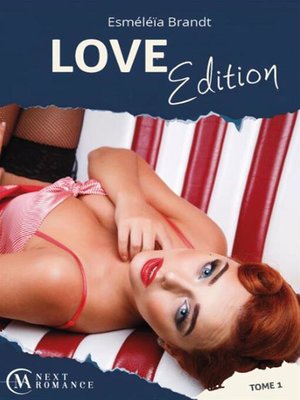 cover image of Love Edition--tome 1